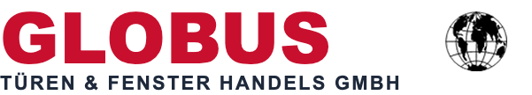 Globus Türen und Fenster Handels GmbH